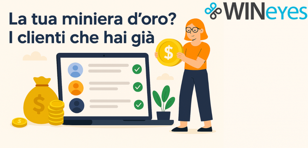 Vuoi più Clienti in negozio? Parti da quelli che hai già